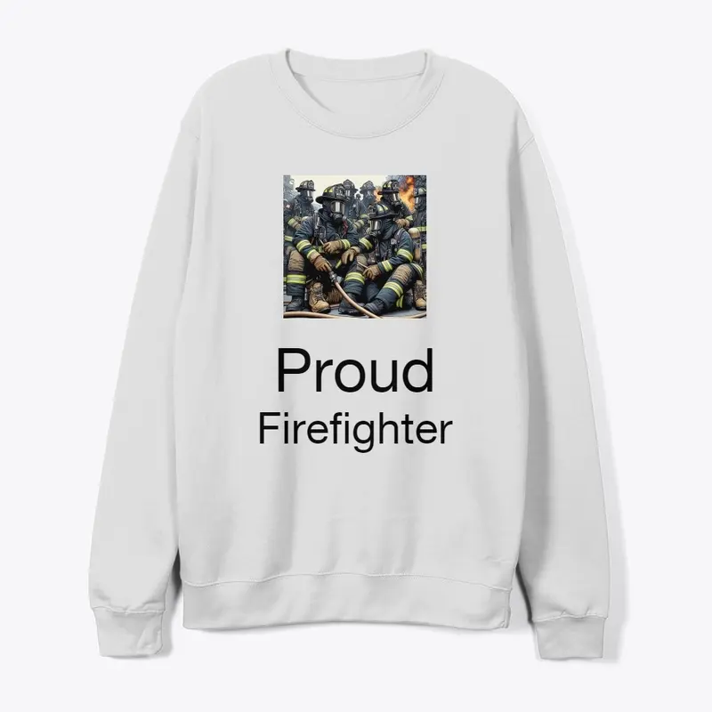 Proud Firefighter