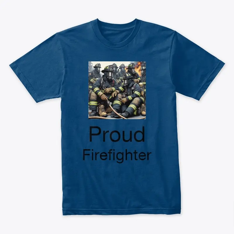 Proud Firefighter